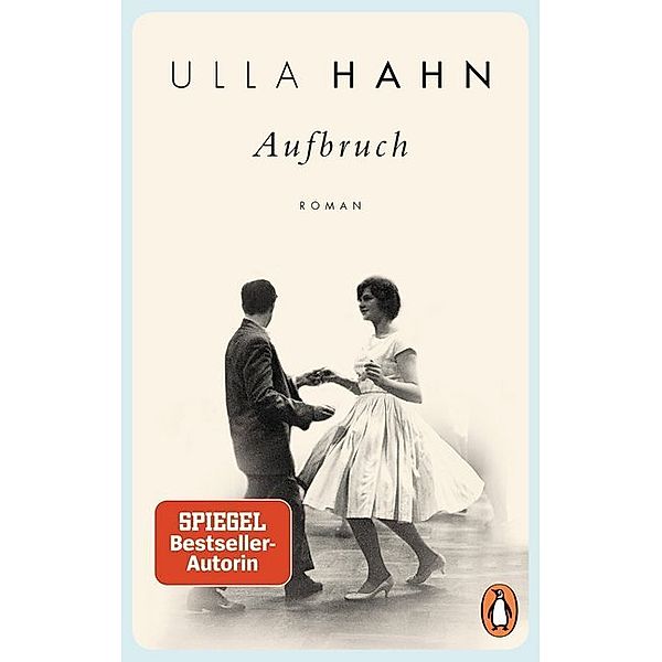 Aufbruch, Ulla Hahn