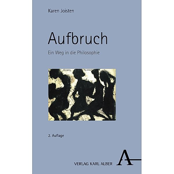 Aufbruch, Karen Joisten