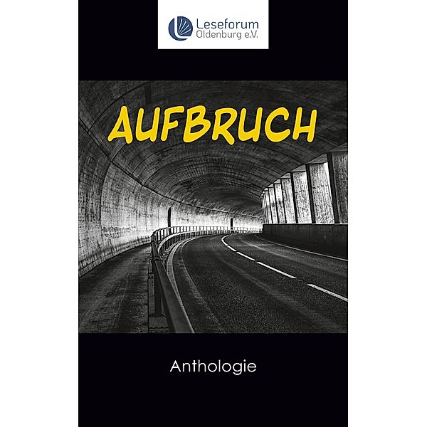 Aufbruch - Anthologie