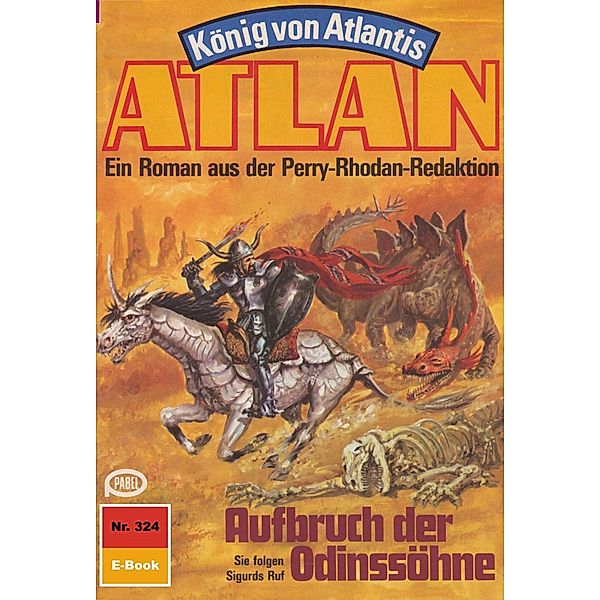Aufbruch der Odinssöhne (Heftroman) / Perry Rhodan - Atlan-Zyklus König von Atlantis (Teil 1) Bd.324, Hans Kneifel