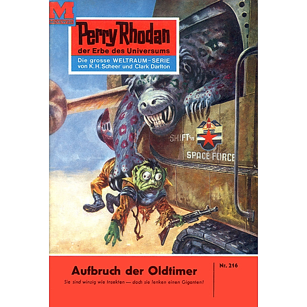 Aufbruch der Oldtimer (Heftroman) / Perry Rhodan-Zyklus Die Meister der Insel Bd.216, William Voltz