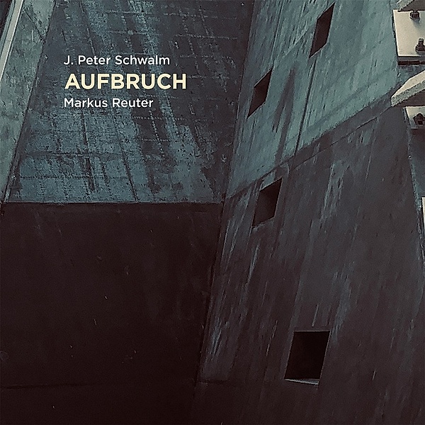 Aufbruch (Vinyl), J. Peter Schwalm, Markus Reuter