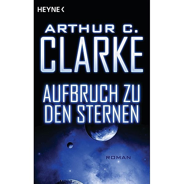 Aufbruch zu den Sternen, Arthur C. Clarke