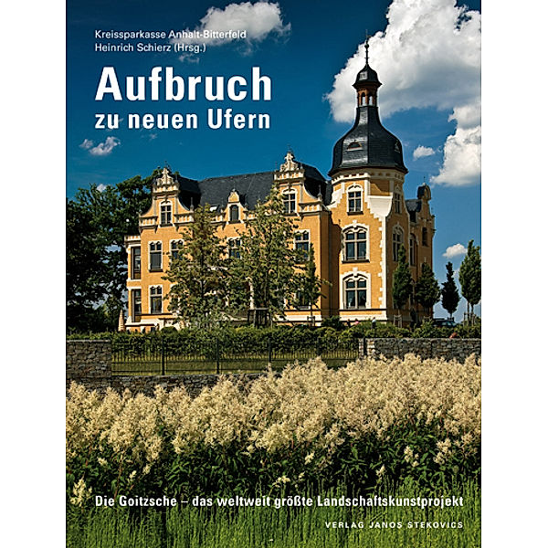 Aufbruch zu neuen Ufern, Franz Halbritter, Peter Tropp, Gerhard Seltmann, Michael Stoppa, Siegfried Knoll, Martin Stein, Wolfgang Christ, Petra Wust, Martin Eipert, Gerhard J Geising, Jacques Leenhardt, Heike Brückner, Domenico Luciani, Till Neu, Wolfgang Laczny, Manfred Maas, Heidrun Heidecke