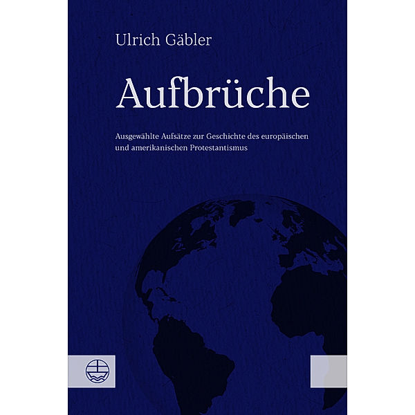 Aufbrüche, Ulrich Gäbler