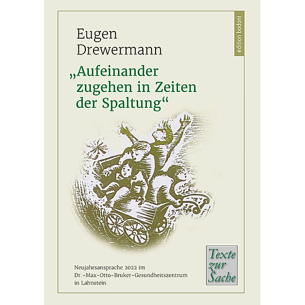 Aufeinander zugehen in Zeiten der Spaltung, Eugen Drewermann