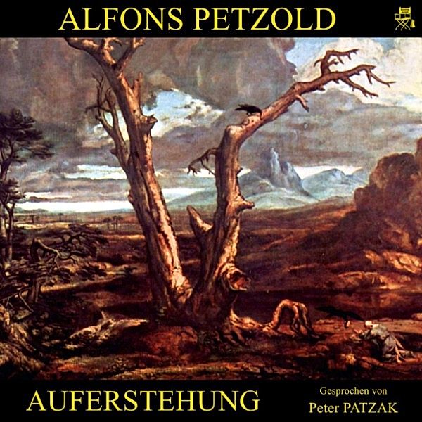 Auferstehung, Alfons Petzold