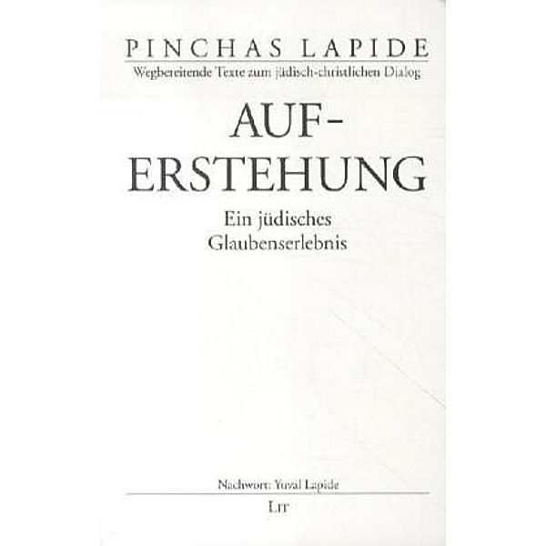 Auferstehung, Pinchas Lapide