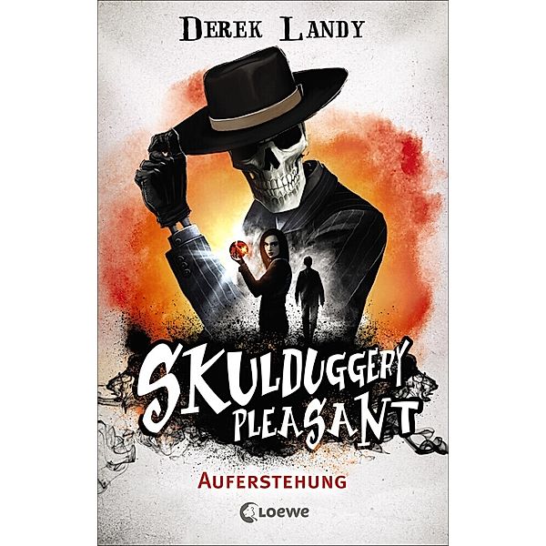 Auferstehung / Skulduggery Pleasant Bd.10, Derek Landy