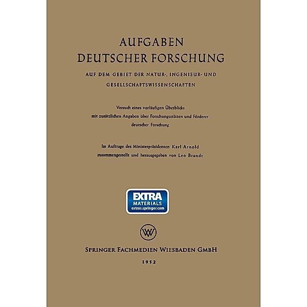 Aufgaben Deutscher Forschung, Leo Brandt, Karl Arnold