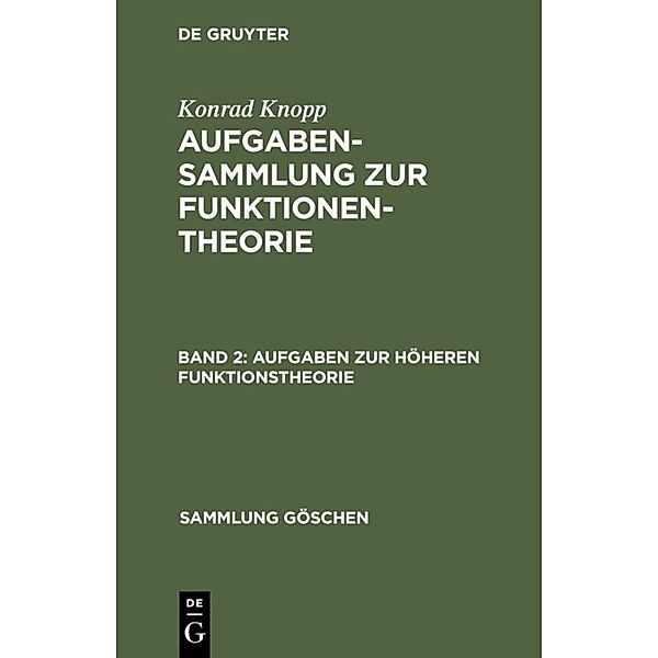 Aufgaben zur höheren Funktionstheorie, Konrad Knopp