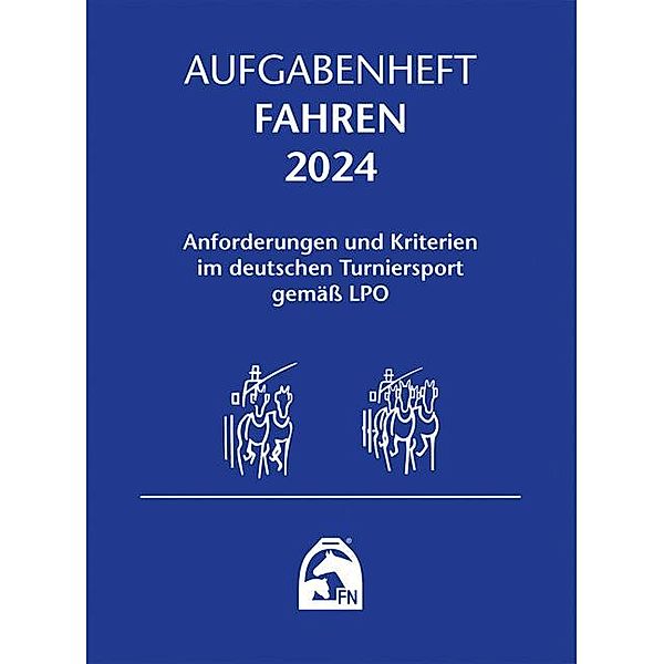 Aufgabenheft - Fahren 2024, Deutsche Reiterliche Vereinigung E. V. (Fn)