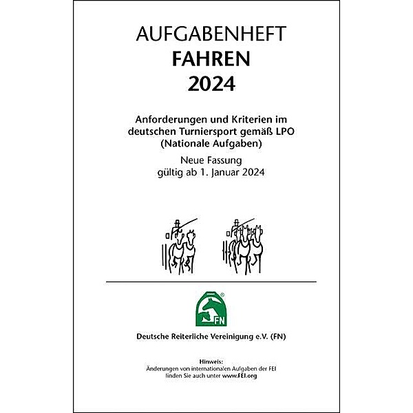 Aufgabenheft - Fahren 2024, Deutsche Reiterliche Vereinigung E. V. (Fn)