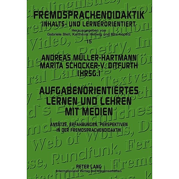 Aufgabenorientiertes Lernen und Lehren mit Medien