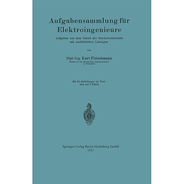 Aufgabensammlung für Elektroingenieure, Kurt Fleischmann