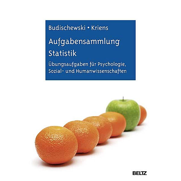 Aufgabensammlung Statistik, Kai Budischewski, Katharina Kriens