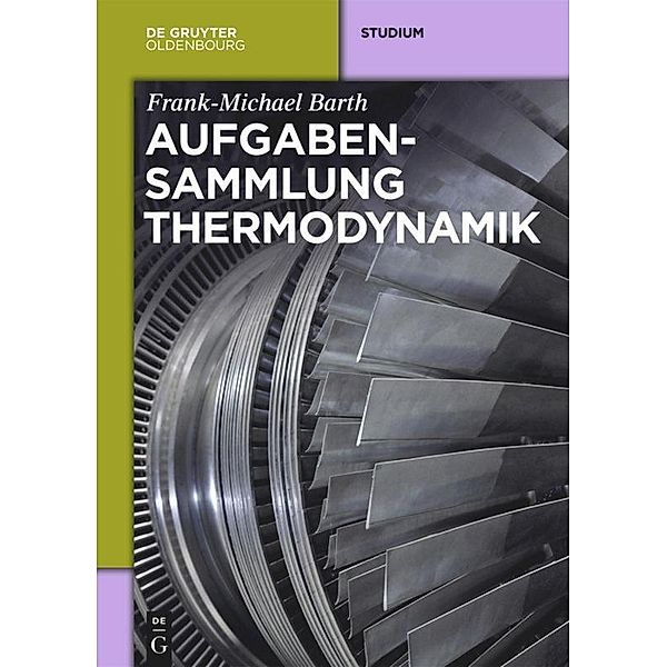 Aufgabensammlung Thermodynamik, Frank-Michael Barth