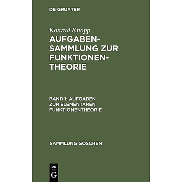 Aufgabensammlung zur Funktionentheorie.Tl.1, Konrad Knopp