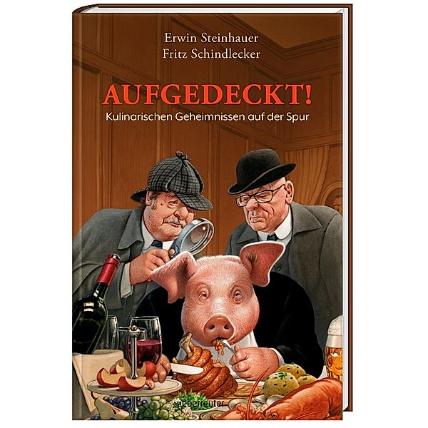 Aufgedeckt!, Erwin Steinhauer, Fritz Schindlecker