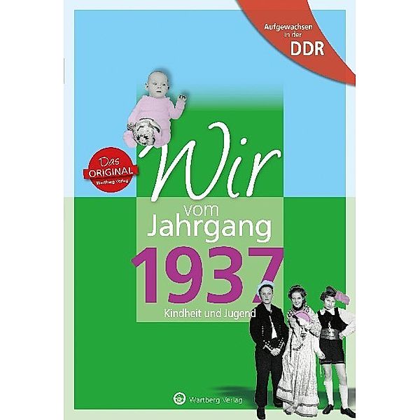 Aufgewachsen in der DDR / Wir vom Jahrgang 1937 - Aufgewachsen in der DDR, Karin Kopp