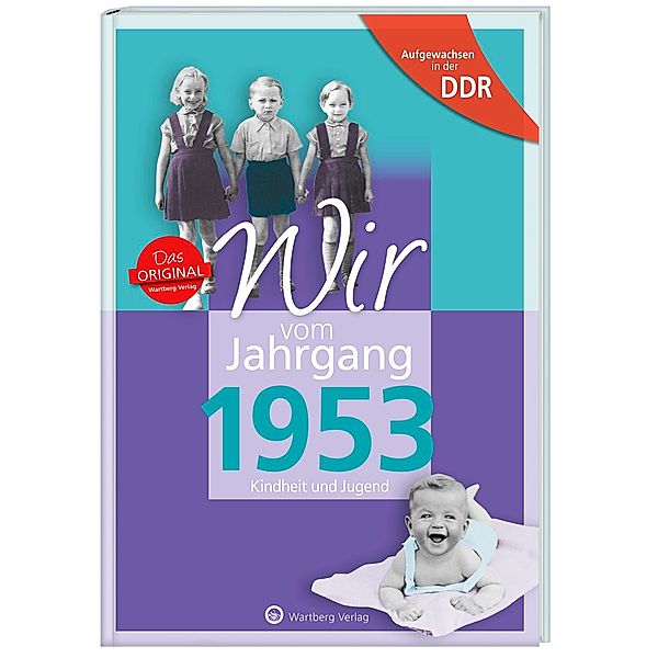 Aufgewachsen in der DDR - Wir vom Jahrgang 1953, Norbert Ehrlich