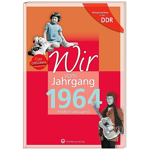 Aufgewachsen in der DDR - Wir vom Jahrgang 1964 - Kindheit und Jugend, Rainer Küster