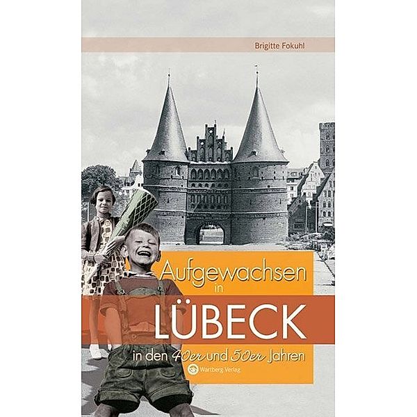 Aufgewachsen in Lübeck in den 40er und 50er Jahren, Brigitte Fokuhl