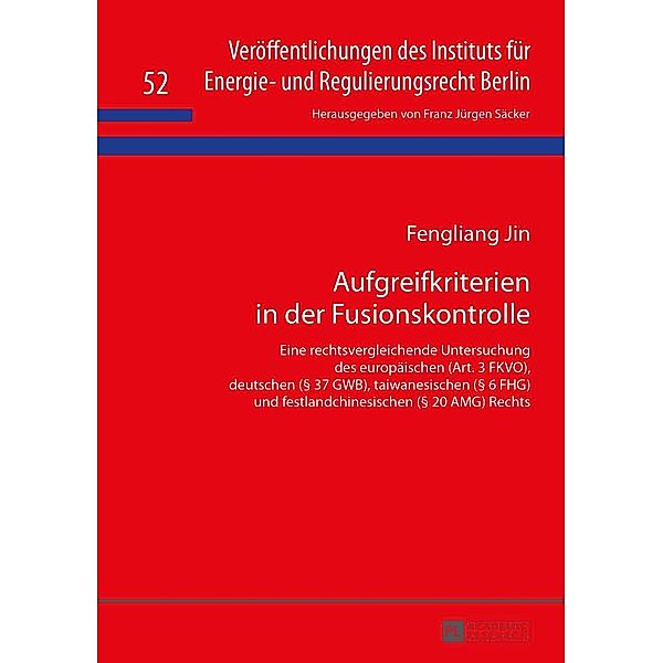 Aufgreifkriterien in der Fusionskontrolle, Fengliang Jin