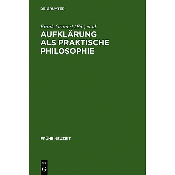 Aufklärung als praktische Philosophie