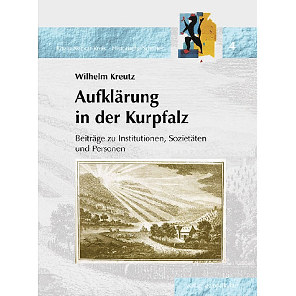 Aufklärung in der Kurpfalz, Wilhelm Kreutz