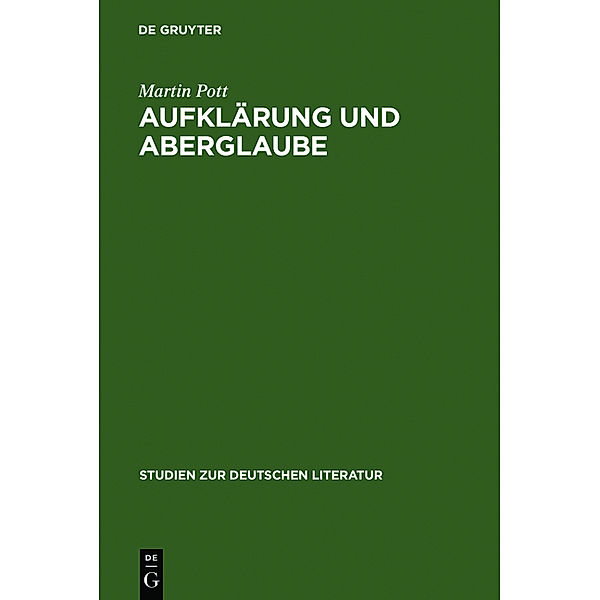 Aufklärung und Aberglaube, Martin Pott