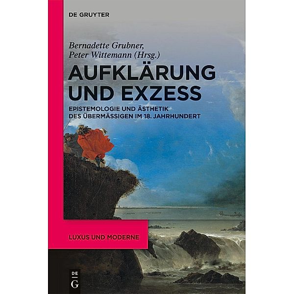 Aufklärung und Exzess / Luxus und Moderne Bd.2