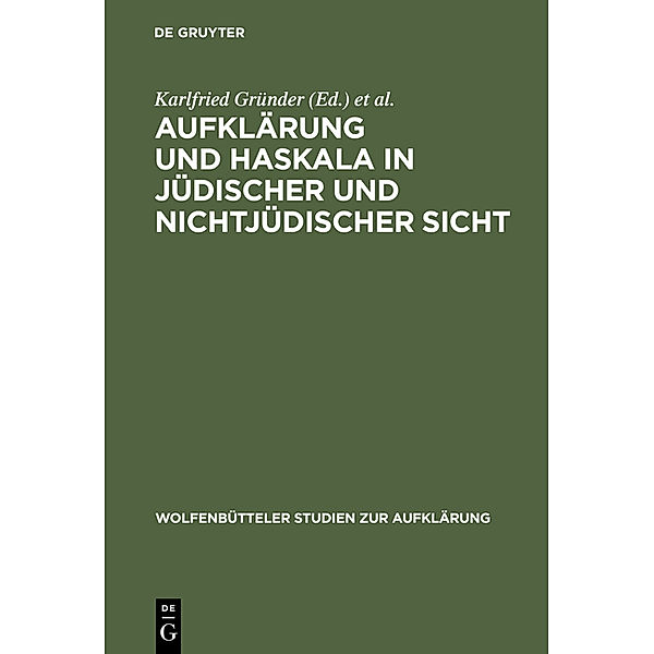 Aufklärung und Haskala in jüdischer und nichtjüdischer Sicht