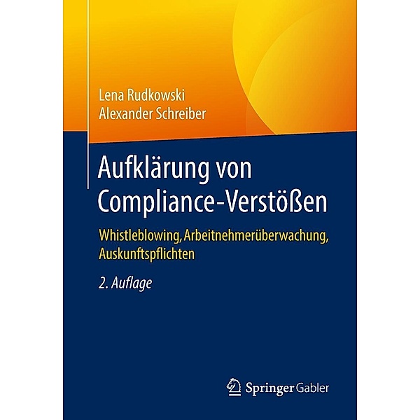 Aufklärung von Compliance-Verstössen, Lena Rudkowski, Alexander Schreiber