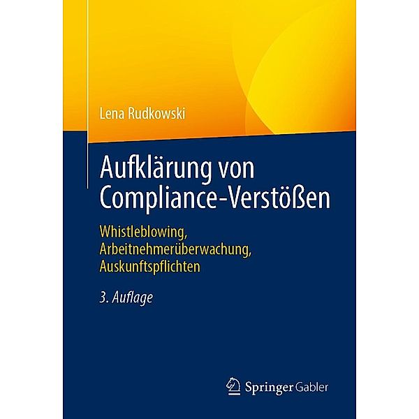 Aufklärung von Compliance-Verstössen, Lena Rudkowski