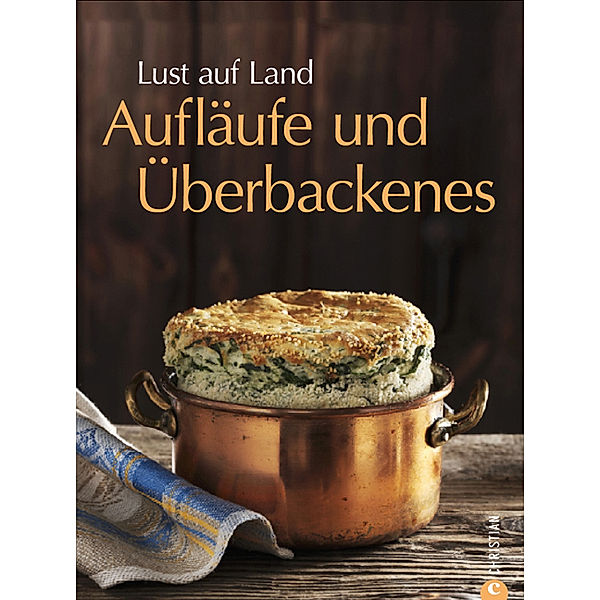 Aufläufe und Überbackenes