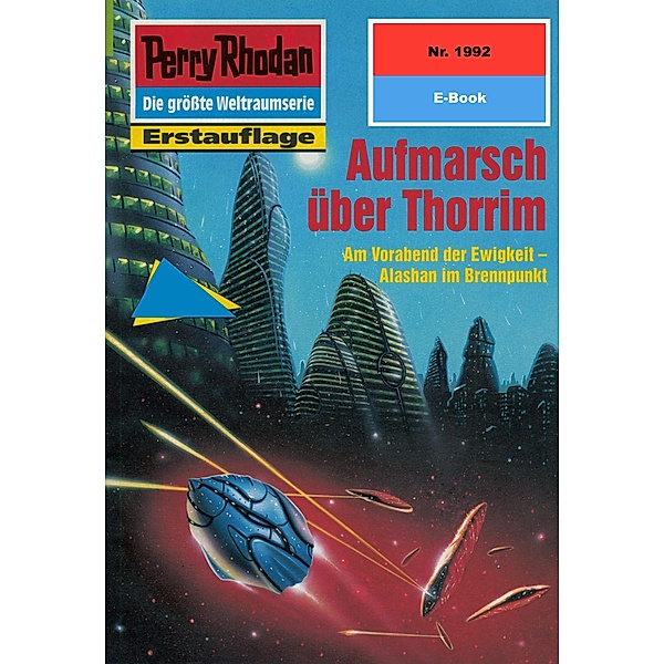 Aufmarsch über Thorrim (Heftroman) / Perry Rhodan-Zyklus Materia Bd.1992, Horst Hoffmann