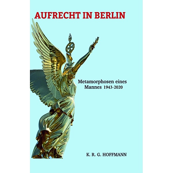 AUFRECHT IN BERLIN, K. R. G. Hoffmann