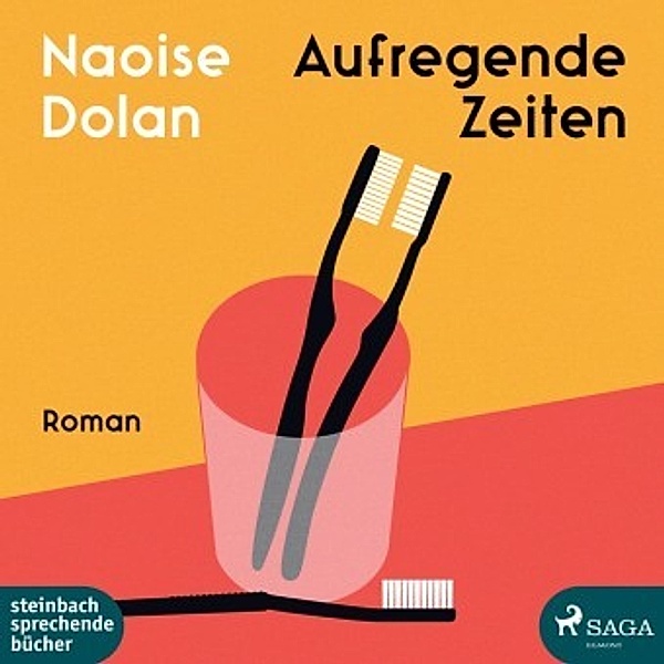 Aufregende Zeiten, 2 Audio-CD, MP3, Naoise Dolan