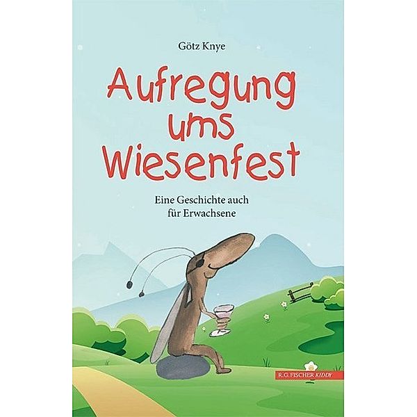 Aufregung ums Wiesenfest, Götz Knye