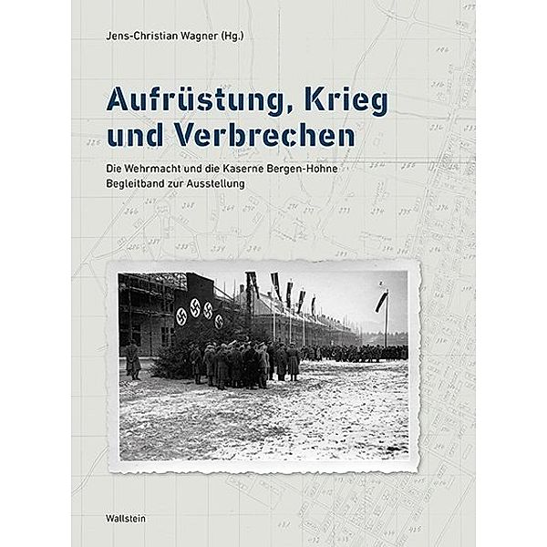 Aufrüstung, Krieg und Verbrechen