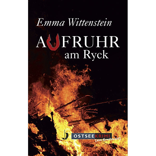 Aufruhr am Ryck, Emma Wittenstein