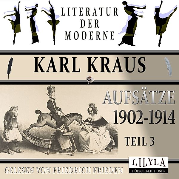 Aufsätze 1902-1914 - Teil 3, Karl Kraus