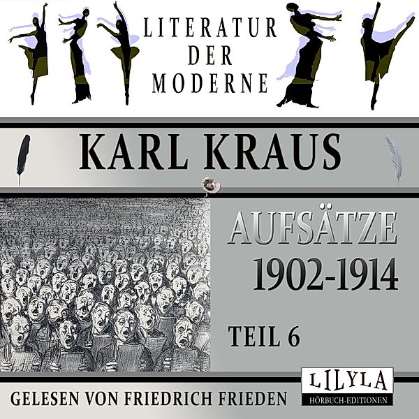 Aufsätze 1902-1914 - Teil 6, Karl Kraus