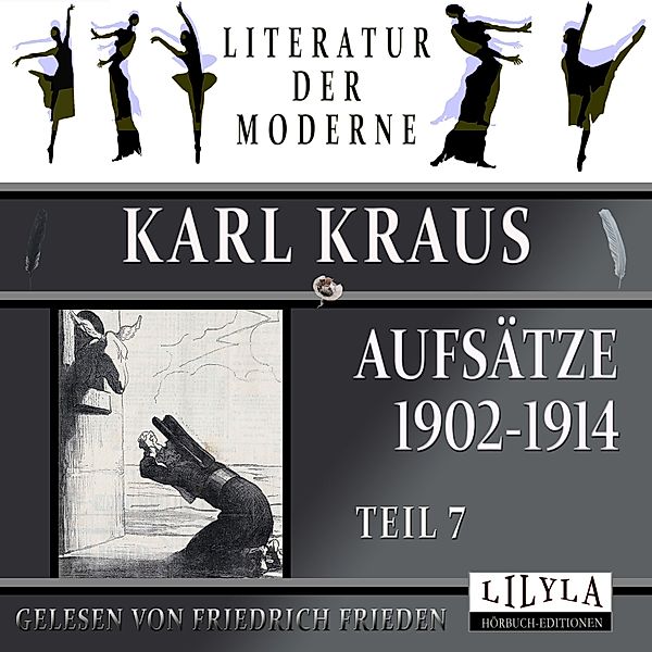 Aufsätze 1902-1914 - Teil 7, Karl Kraus