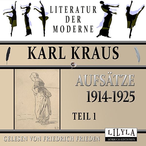 Aufsätze 1914-1925 - Teil 1, Karl Kraus