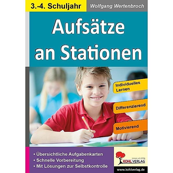 Aufsätze an Stationen 3/4, Wolfgang Wertenbroch