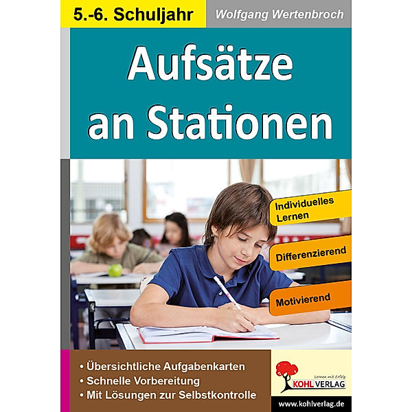 Aufsätze an Stationen 5.-6. Schuljahr, Wolfgang Wertenbroch