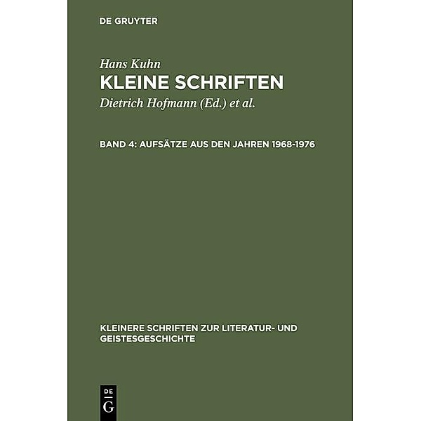 Aufsätze aus den Jahren 1968-1976 / Kleinere Schriften zur Literatur- und Geistesgeschichte, Hans Kuhn