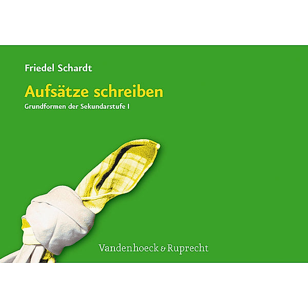 Aufsätze schreiben, Friedel Schardt